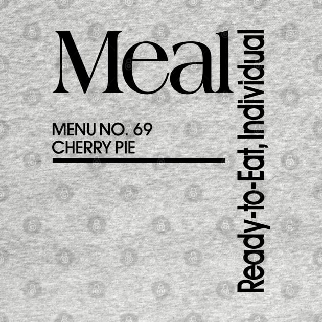 Meal Ready to Eat MRE 69 Cherry Pie by erock